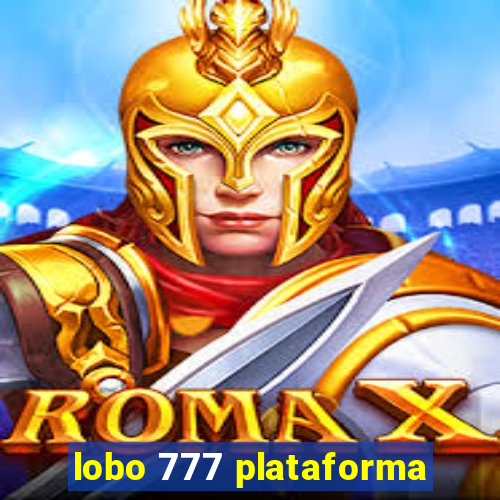 lobo 777 plataforma